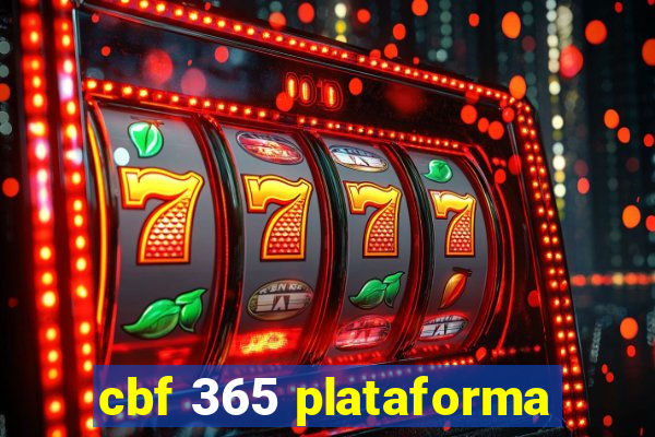 cbf 365 plataforma